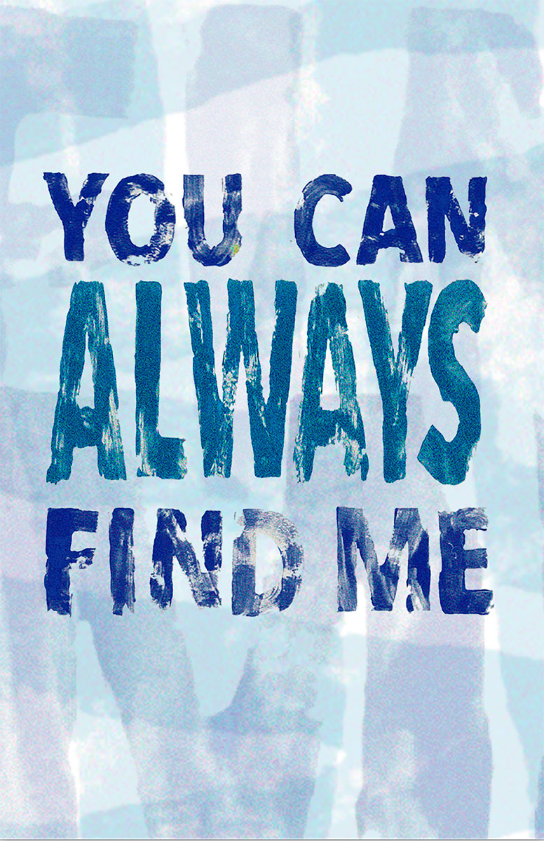Cartel You Can Always Find Me